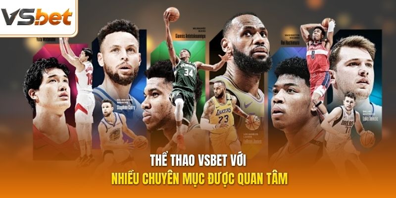 Thể thao VSBET với nhiều chuyên mục được quan tâm